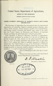 Cover of: Order covering admission of foreign cotton lint under restriction