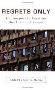 Cover of: Regrets Only: Contemporary Poets on the Theme of Regret