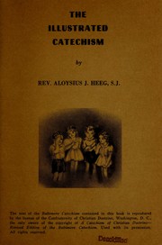 Cover of: The illustrated catechism