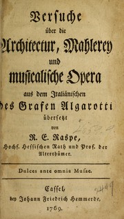 Cover of: Versuche uber die Architectur, Mahlerey und musicalische Opera by Algarotti, Francesco conte