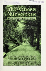 Cover of: Fruit trees, flowering plants, vines, shrubs and ornamentals: catalog for fall 1915, and spring 1916