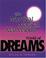 Cover of: The Mystical, Magical, Marvelous World of Dreams