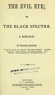 Cover of: The evil eye: or, The black spectre, a romance