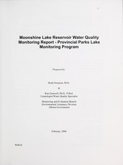Cover of: Moonshine Lake Reservoir water quality monitoring report: provincial parks lake monitoring program