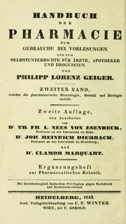 Cover of: Handbuch der Pharmacie zum Gebrauche bei Vorlesungen und zum Selbstunterrichte f©ơr ©rzte, Apotheker und Droguisten by Justus von Liebig, Philipp Lorenz Geiger