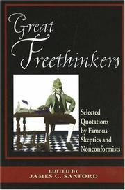 Cover of: Great freethinkers: selected quotations by famous skeptics & nonconformists