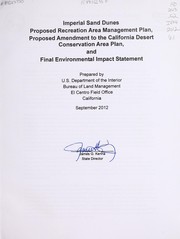 Cover of: Imperial Sand Dunes: proposed recreation area management plan, proposed amendment to the California Desert Conservation Area Plan, and final environmental impact statement