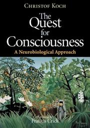 Cover of: The Quest for Consciousness: A Neurobiological Approach