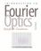 Cover of: Introduction to Fourier optics