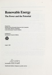 Cover of: Renewable energy: the power and the potential