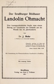 Der Strassburger Bildhauer Landolin Ohmacht by Ignaz Rohr