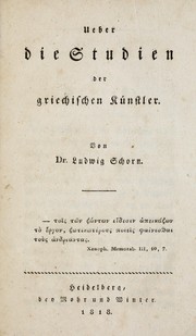 Cover of: Ueber die Studien der griechischen Künstler by Ludwig Schorn, Ludwig Schorn