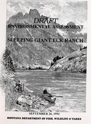 Cover of: Draft environmental assessment: Sleeping Giant Elk Ranch