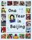 Cover of: One Year in Beijing