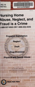 Nursing home abuse, neglect, and fraud is a crime