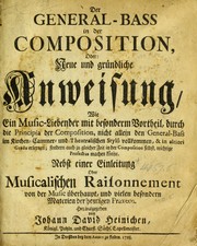Cover of: Der General-Bass in der Composition, oder: Neue und gründliche Anweisung by Johann David Heinichen