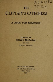 Cover of: The chaplain's catechism by McSorley, Joseph