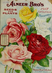 Cover of: Alneer Bro's seeds and plants: 1917 catalogue