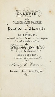 Cover of: Galerie des tableaux du Pont de la Chapelle à Lucerne by Joseph Maria Businger