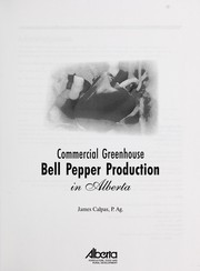 Cover of: Commercial greenhouse bell pepper production in Alberta