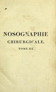 Cover of: Nosographie chirurgicale by Anthelme Richerand, Anthelme Richerand