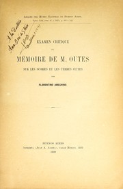 Examen critique du mémoire de M. Outes sur les scories et les terres cuites by Florentino Ameghino