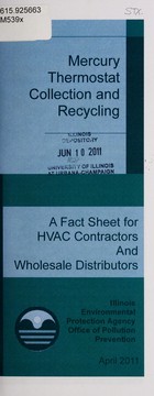 Cover of: Mercury thermostat collection and recycling: a fact sheet for HVAC contractors and wholesale distributors