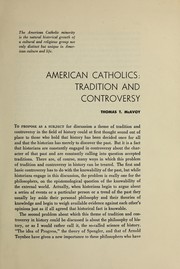Cover of: American Catholics: tradition and controversy