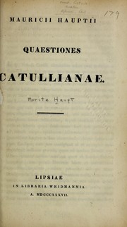 Cover of: Quaestiones Catullianae by Moritz Haupt