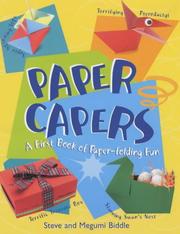 Cover of: Paper Capers by Steve Biddle, Megumi Biddle, Steve Biddle