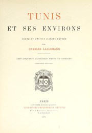 Cover of: Tunis et ses environs by Charles Lallemand