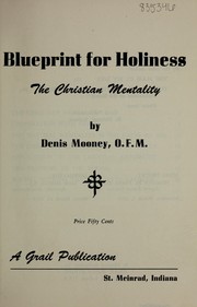 Cover of: Blueprint for holiness: the Christian mentality