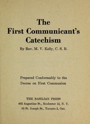 Cover of: The first communicant's catechism