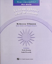 Cover of: La francophonie dans le monde.