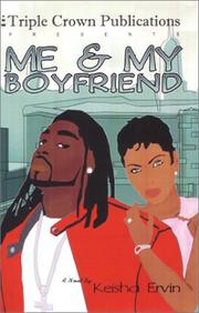 Cover of: Me and My Boyfriend by Keisha Ervin