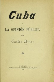 Cover of: Cuba y la opinión pública, por Carlos Amer. by Carlos Amer