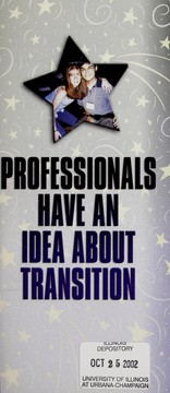 Cover of: Professionals have an idea about transition!