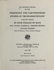 NTP technical report on the toxicology and carcinogenesis studies of trichloroethylene (CAS no. 79-01-6) in four strains of rats (ACI, August, Marshall, Osborne-Mendel) (gavage studies)