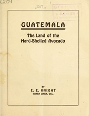 Guatemala by E. E. Knight