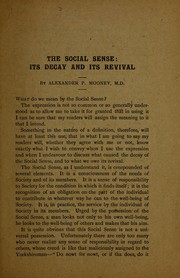 Cover of: The social sense: its decay and revival