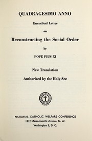 Cover of: Quadragesimo anno, encyclical letter on reconstructing the social order by Pius XI Pope