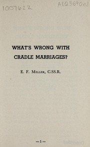 Cover of: What's wrong with cradle marriages