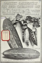 Cover of: Market gardeners' seed catalogue by J.F. Noll & Co