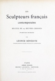 Cover of: Les sculpteurs français contemporains: receuil de cent quatre œuvres choisies