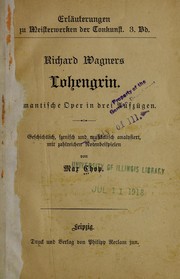Cover of: Richard Wagners Lohengrin: romantische Oper in drei Aufzu gen