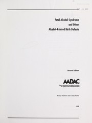 Cover of: Fetal alcohol syndrome and other alcohol-related birth defects