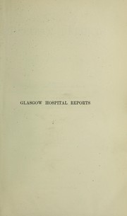 Cover of: Glasgow Hospital Reports