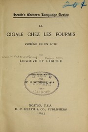 Cover of: La cigale chez les fourmis: comedie en un acte