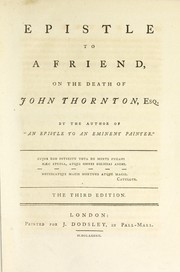 Cover of: Epistle to a friend, on the death of John Thornton, Esq