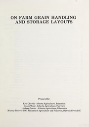 Cover of: On farm grain handling and storage layouts